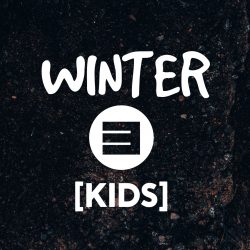 Winter 3 - Kids